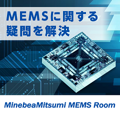 MinebeaMitsumi MEMS Room